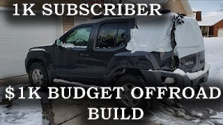 1k Subscribers $1k Xterra Budget Off Road Build! Part 1 Nissan Xterra Off Road Full Project Rhino Metal рџ Њ
