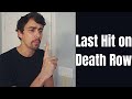 Last Hit Before Execution - Stoners on Death Row