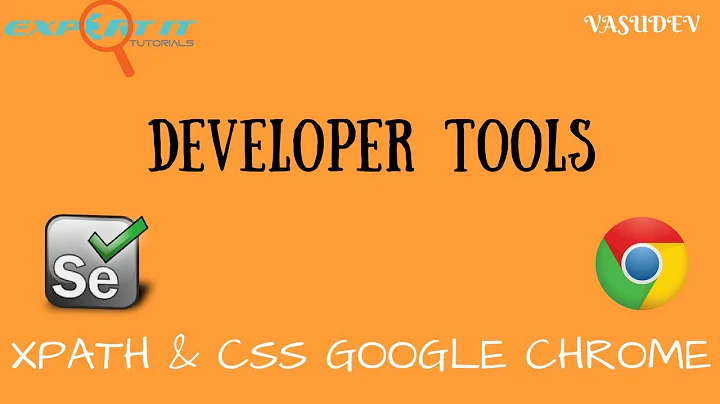 Finding Xpath and CSS in Chrome Developer Tools