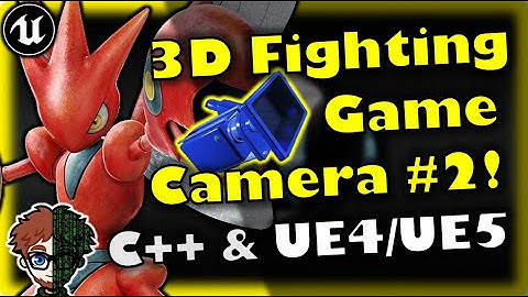 3D Fighting Game Camera #2 (Convert 2D Fighter To 3D #11) | Unreal Engine 4/Unreal Engine 5 Tutorial