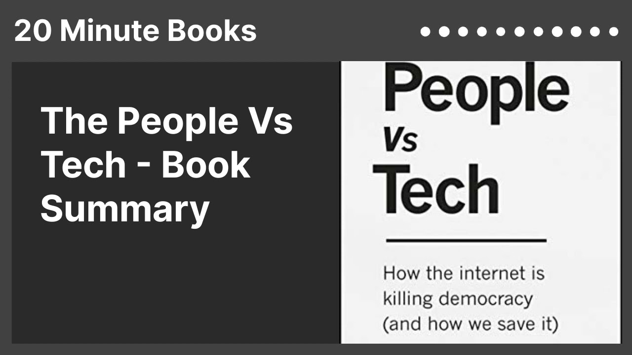 The People Vs Tech - Book Summary