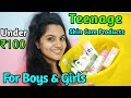 Teenage Complete Skin Care Products Under ₹100 || Affordable For Boys & Girls