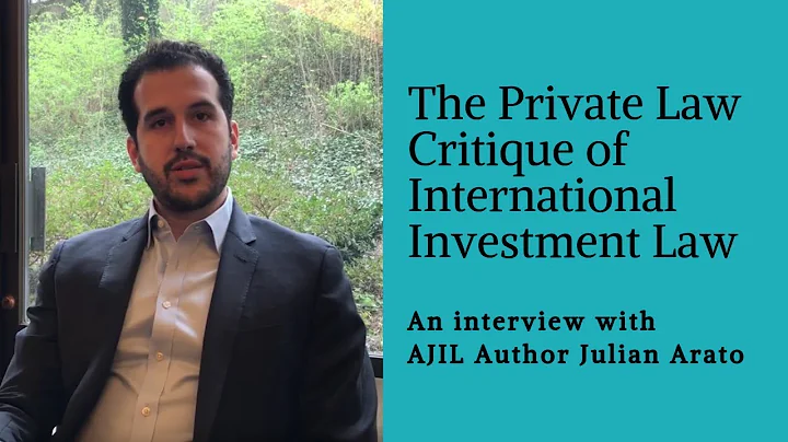 The Private Law Critique of International Investment Law - DayDayNews