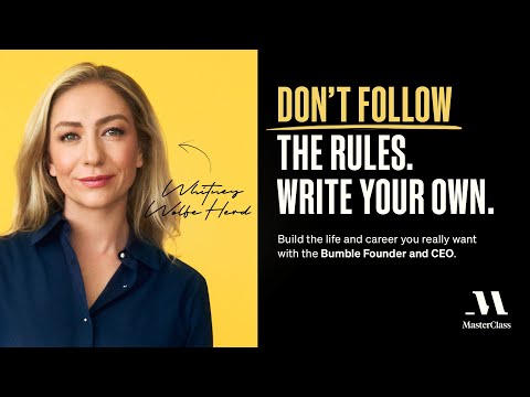 Rewriting the Rules of Business and Life With Whitney Wolfe Herd | Official Trailer | MasterClass
