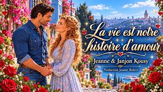 La vie est notre histoire d’amour 💕 Jeanne & Janjon Kousy | Country d’Istanbul avec paroles