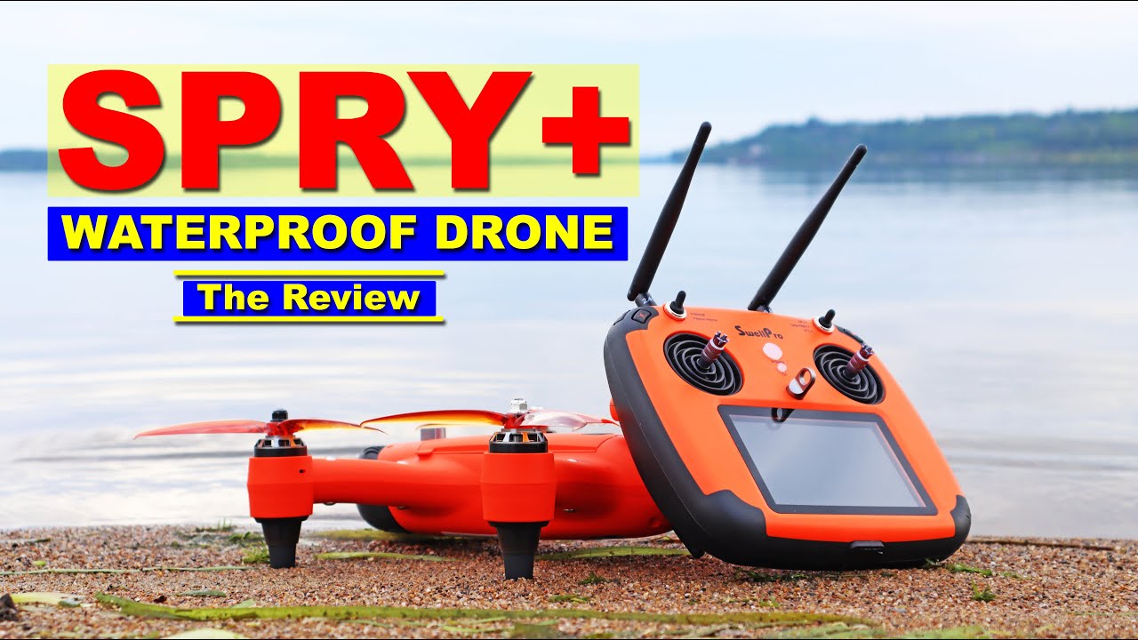 Supersonic hastighed krystal bakke The Very Impressive SPRY+ Waterproof Drone - Sailing, Kayak, Canoe, Fishing  - Full Review - YouTube