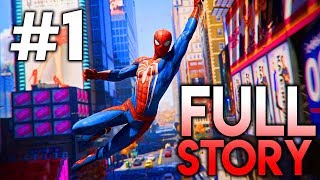 Marvel's Spider-Man PS4 FULL PLAYTHROUGH [Part 1]