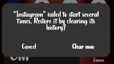 How to fix "Instagram" failed to start several times. restore it by clearing its history? 2023