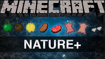 Nature+ Mod! - Mod Spotlight