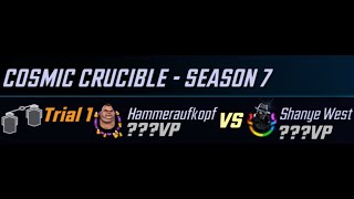 Cosmic Crucible Week of 5/12 Trial 1 - Season 7 - Vs Hammeraufkopf