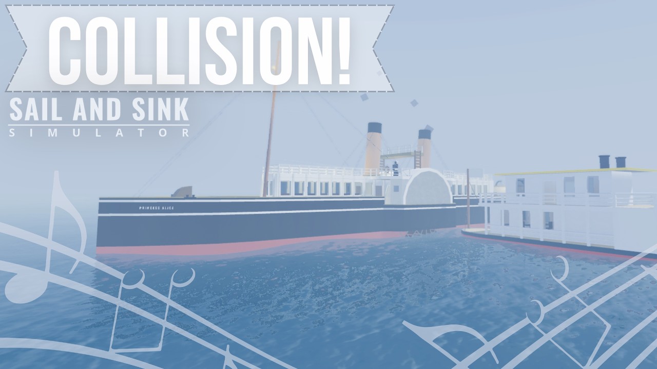 The Sinking of The SS Princess Alice | Sail and Sink Simulator