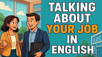 Talking About Your Job in English – Simple Phrases | English in Daily Life | Podcast English