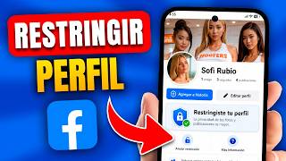 Como Restringir Mi Perfil de Facebook