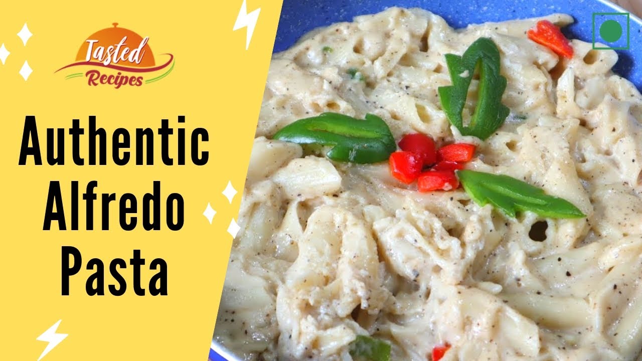 Authentic Alfredo Pasta - TastedRecipes | Tasted Recipes