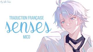 Senses - Mico Traduction Française