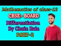 Differentiation of class12th CBSE  chain Rule PART - 2