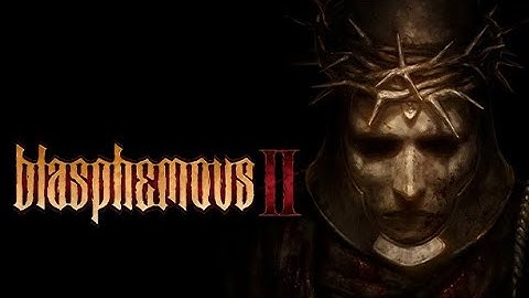 First Blasphemous II Playthrough, Part 3