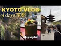 4 days in kyoto  why i never get tired of kyoto vlog