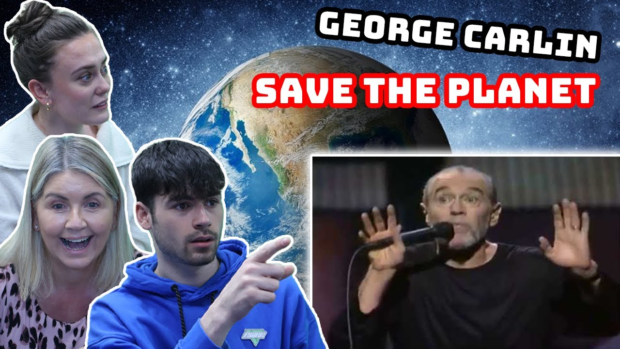 BRITISH FAMILY REACTS! George Carlin | Save The Planet