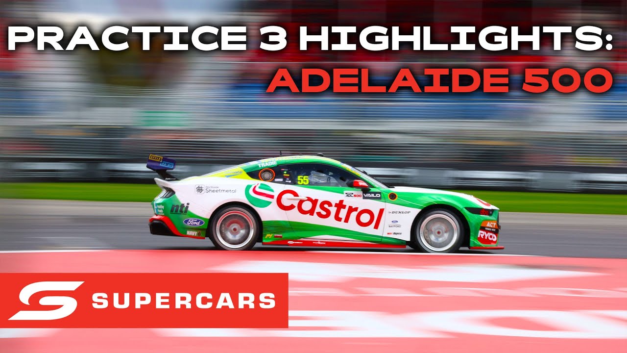 Practice 3 Highlights - VAILO Adelaide 500 | Supercars 2023