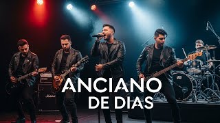 Anciano de Días - Version Rock