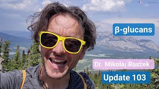 Help for mRNA vaccinated 2 - Beta glucans for innate immunity (update 103)