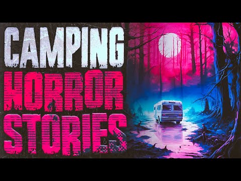 8 Scary Stories | TRUE Camping Horror Stories With Rain Sounds