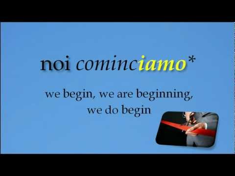 Italian verb conjugations - Present Indicative "cominciare" "to begin"