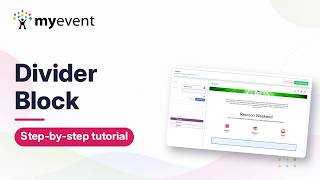 How to Use the Divider Block | MyEvent Tutorial