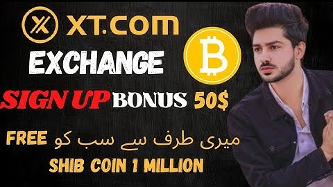 XT com Crypto Exchange Review Bitcoin buy and sell | Giveaway 1 millions Shiba inu coin All mambers