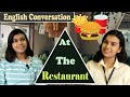 Conversation at the restaurant between waitress and guests  improve your english  adrija biswas