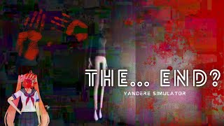I Did It... But At What Cost??? -Yandere Simulator-
