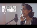Download Lagu BERPISAH ITU MUDAH - Rizky Febian & Mikha Tambayong (Cover By Tereza)