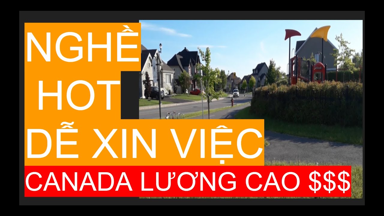 Những ngành học dễ xin việc tại canada | $$ CANADA NGHỀ HOT LƯƠNG CAO 100K$$ TOP CÁC NGHỀ DỄ XIN VIỆC RẤT CẦN NHÂN LỰC