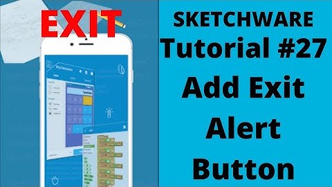 Sketchware: Add exit alert button for your app.....Tutorial#27