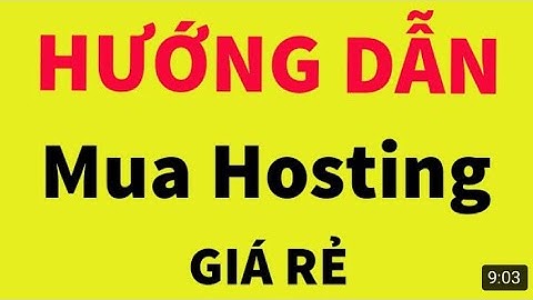 Hướng Dẫn Mua Hosting Cpanel 1gb Giá Rẻ 5K
