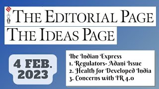 4th February 2023 | Gargi Classes The Indian Express Editorials &amp; Idea Analysis | By R.K. Lata