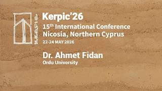 Kerpic'26 K. Kıbrıs - Dr. Ahmet Fidan, Ordu University
