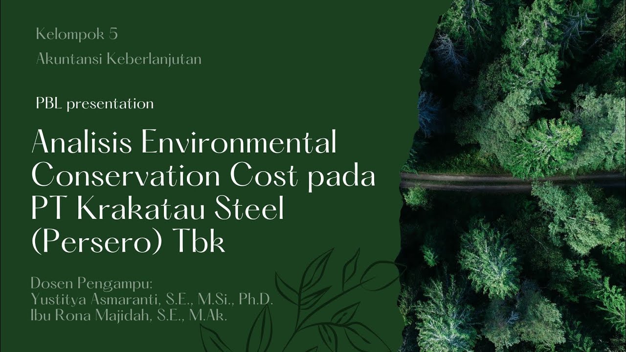 Analisis Environmental Conservation Cost pada PT Krakatau Steel (Persero) Tbk