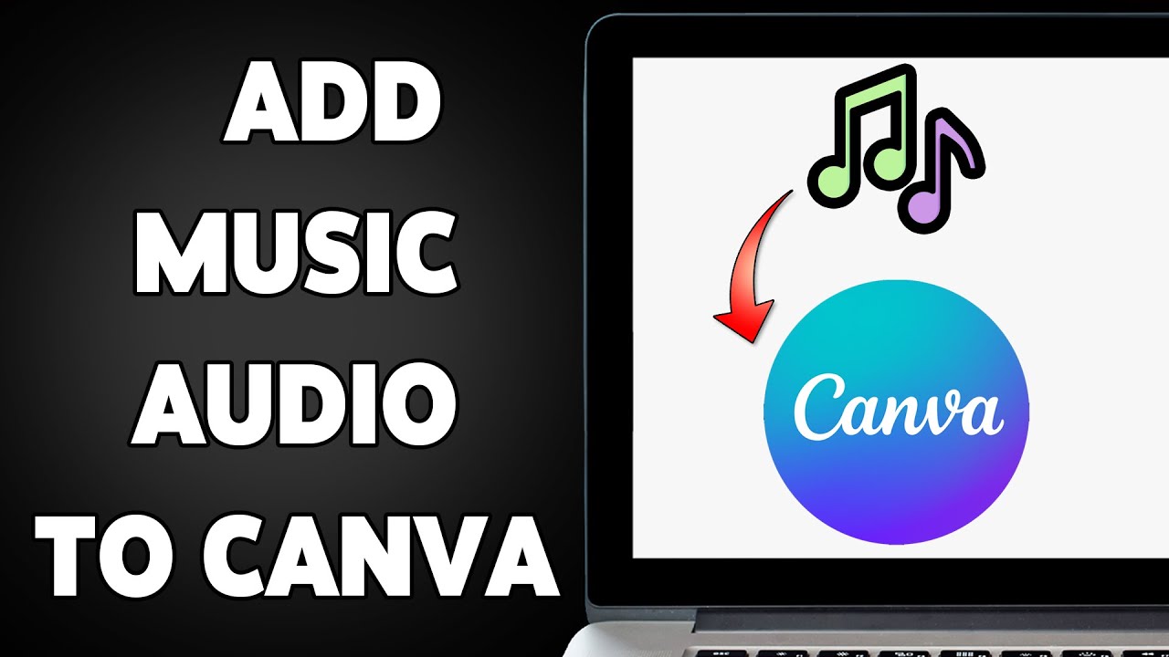 How To Add Music Audio To Canva 2025 | Enhance Your Designs With Sound