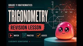 Grade 11 Trigonometry Revision | Graphs, Equations & Exam Questions