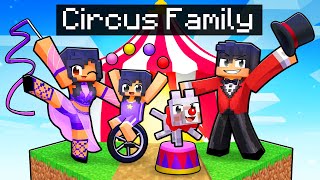 Having a CIRCUS FAMILY in Minecraft!