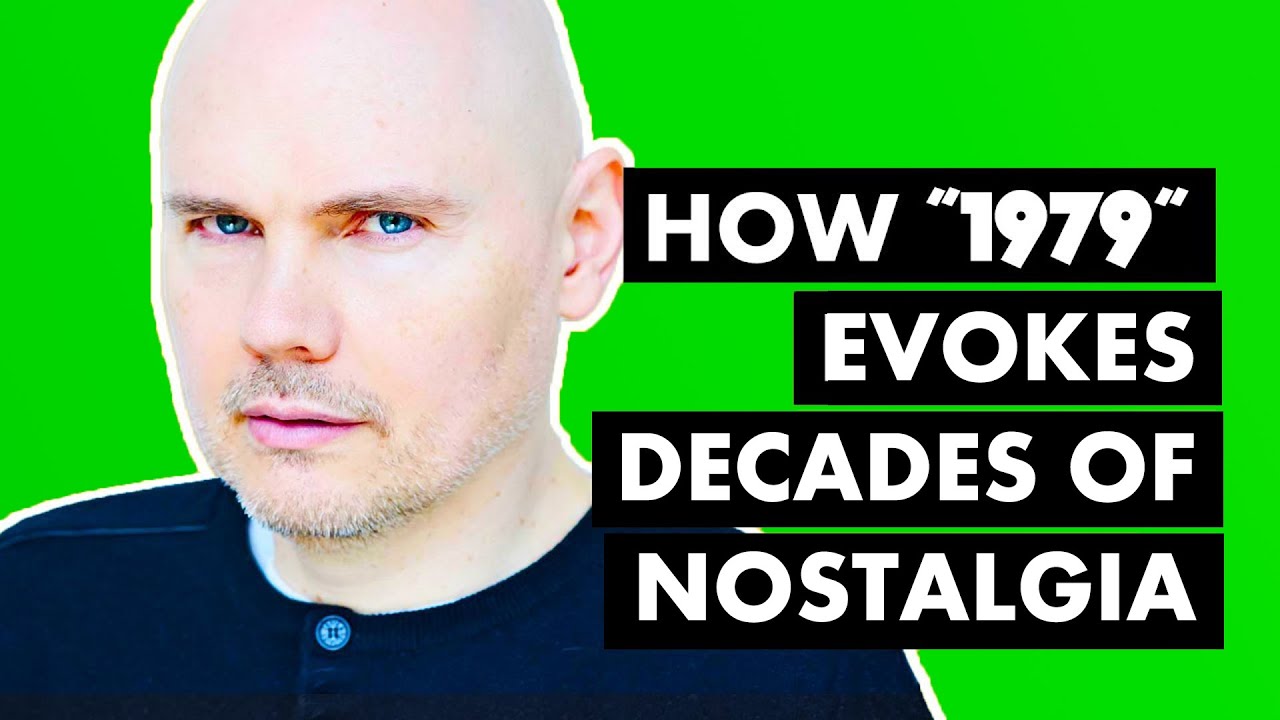 How The Smashing Pumpkins' 1979 Evokes Decades of Nostalgia
