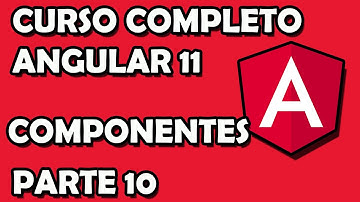 CURSO ANGULAR - Video 10: Como  crear y mostrar COMPONENTES ✅