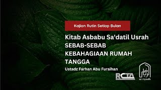 [LIVE] Kajian Spesial TEMA: SEBAB-SEBAB KEBAHAGIAAN RUMAH TANGGA (4) - Ustadz Farhan Abu Furaihan