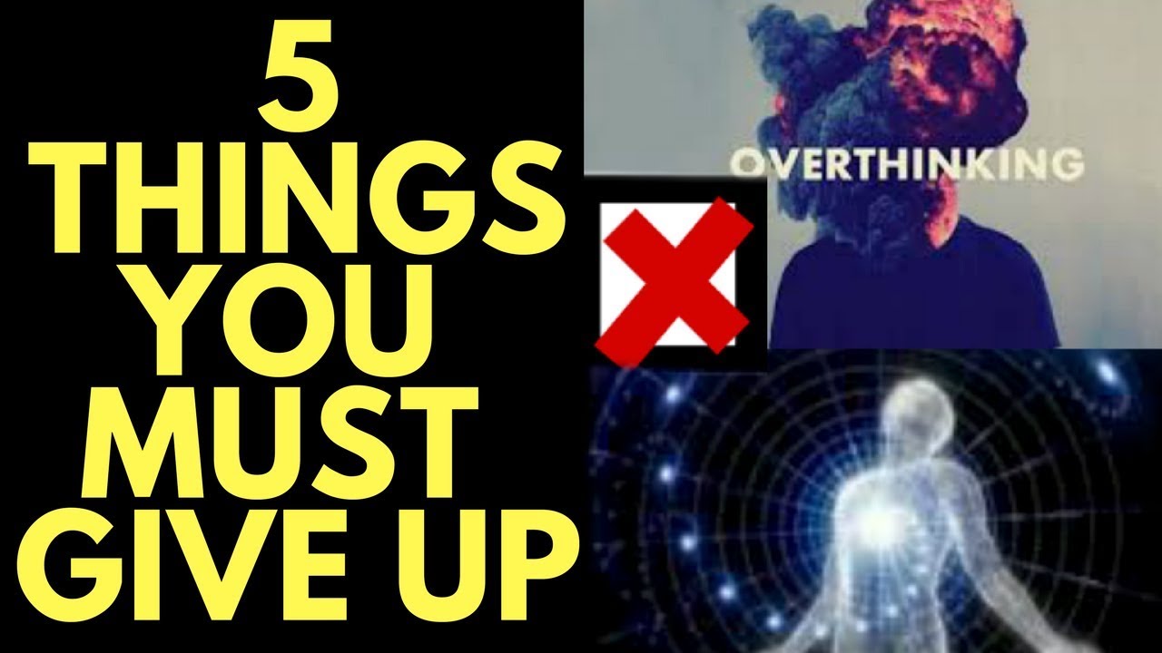 5 Things To Give Up To Communicate With The Universe And Attract What You Want