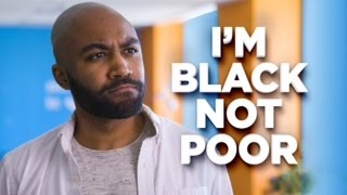 I’m Black, Not Poor