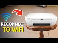 How to Reconnect HP Deskjet Printer to Wi-Fi - Full Guide
