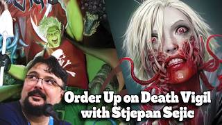 Order Up on Death Vigil