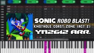 Sonic Robo Blast! - Knothole Coast Zone Act 2 (YM2612 Arrangement) chords